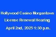 Hollywood Casino Morgantown hearing.png